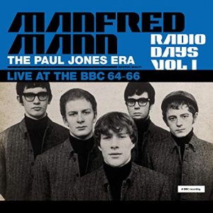 Radio Days Vol 1 - Manfred Mann - The Paul Jones era